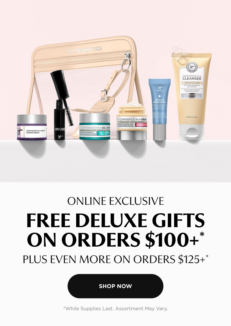 free gift on orders $100+ and even more on orders $125+