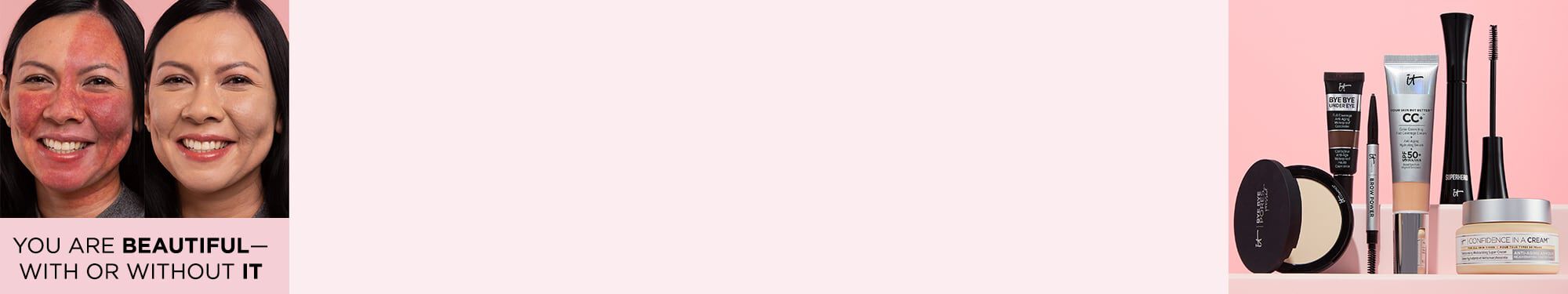 Solutions for Skin & Beauty Problems | IT Cosmetics