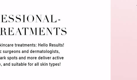 IT SKINCARE® PROFESSIONAL-LEVEL SKINCARE TREATMENTS Discover the next generation of IT Cosmetics anti-aging skincare treatments: Hello Results! Developed with our IT Cosmetics Advisory Board of plastic surgeons and dermatologists, these one-step clinical solutions for wrinkles, fine lines, dark spots and more deliver active ingredients without the side effects. Effective, easy to use, and suitable for all skin types!