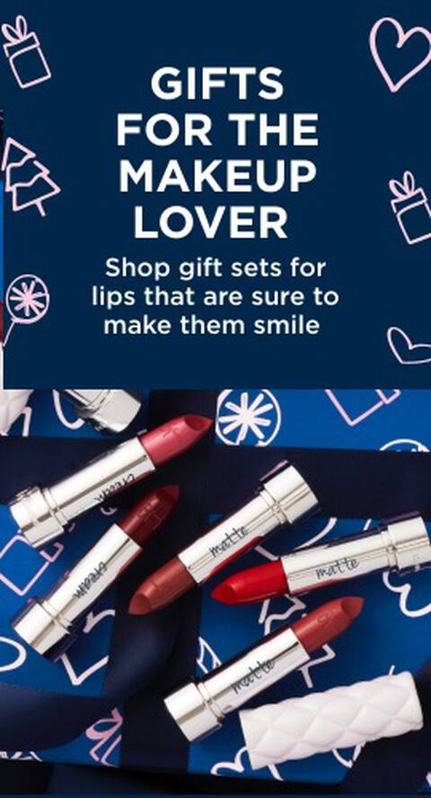 Gifts for the Makeup Lover - Shop gift sets for lips that are sure to make them smile