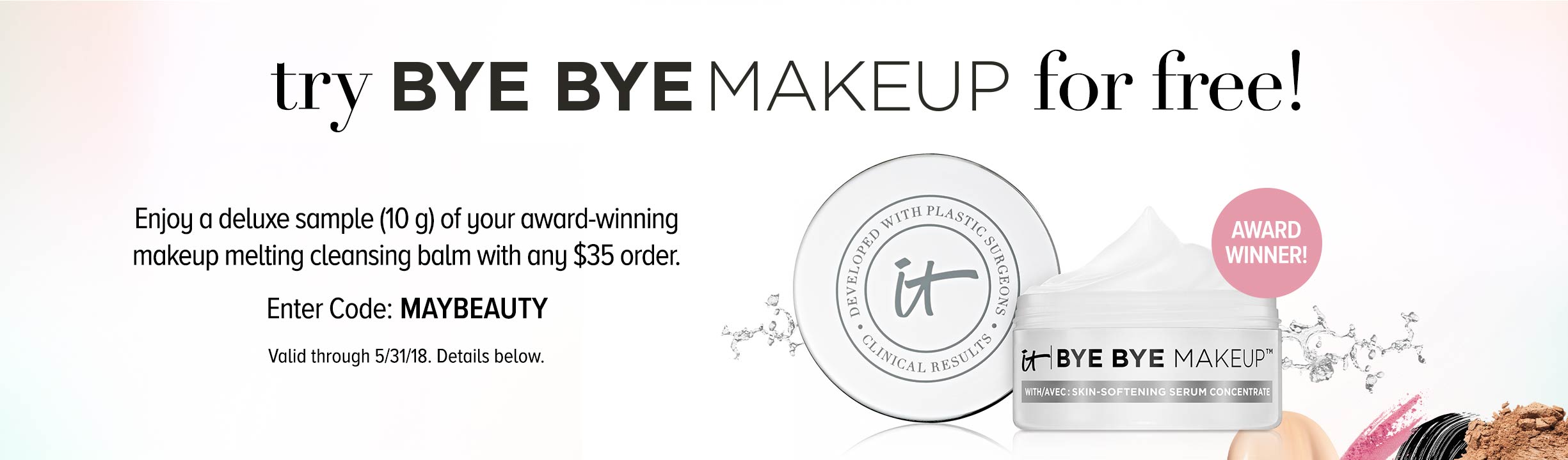 Offers, Deals & Coupons for the Most Beautiful You IT Cosmetics